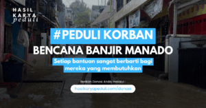 #BANTU KORBAN BANJIR MANADO